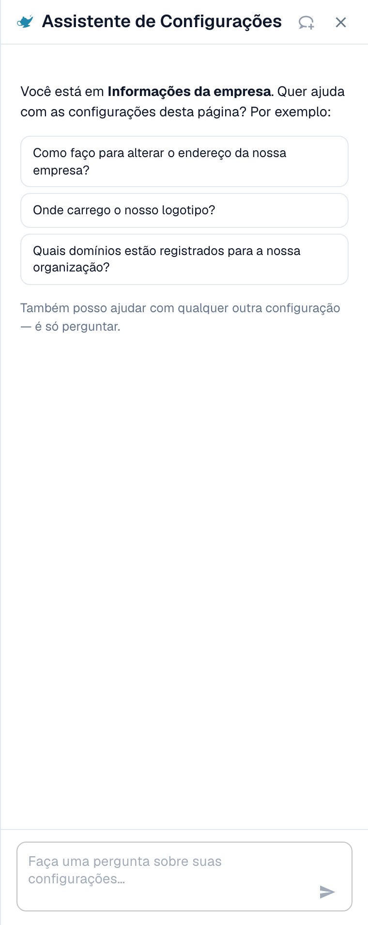 O painel do Assistente de Configurações no lado direito da área de Configurações, com uma saudação para a página atual, três perguntas de exemplo e o campo de pergunta